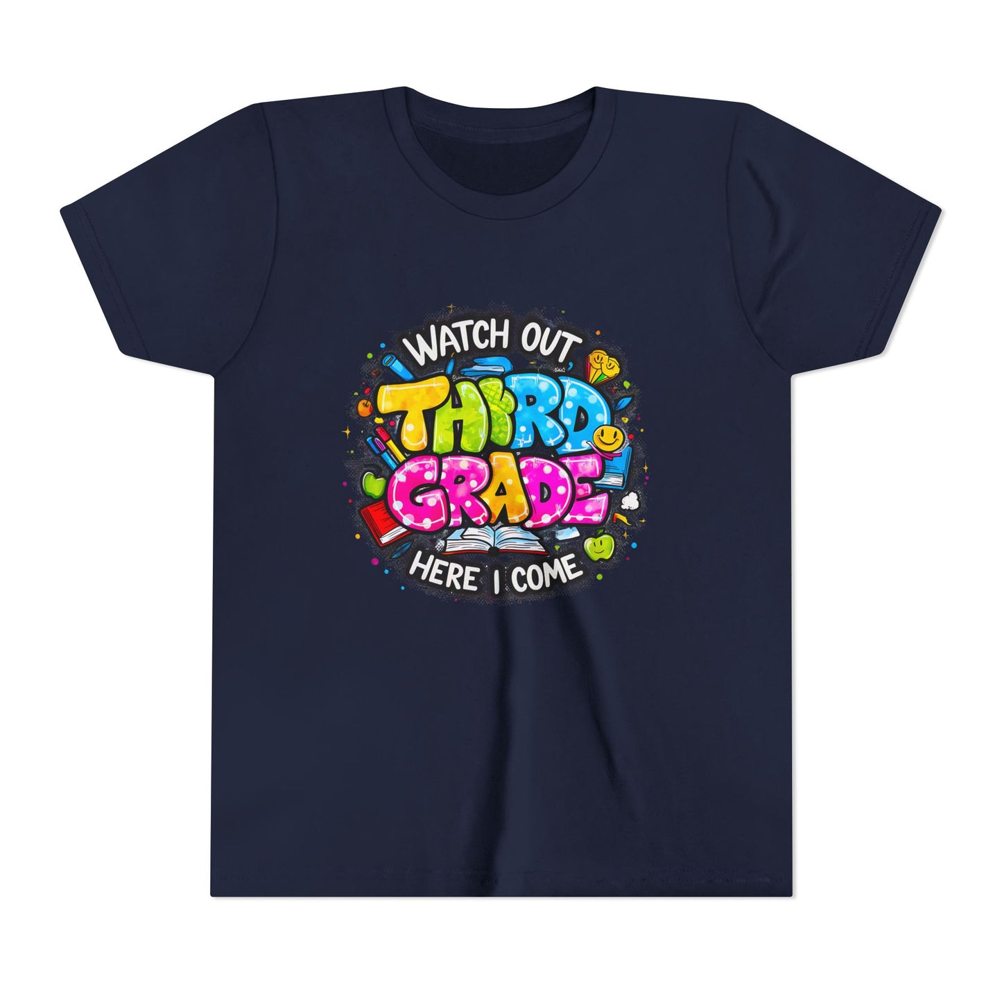 Third Grade Kids T‑Shirt — "Watch Out Third Grade Here I Come" Back-to-School Tee