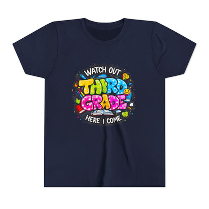 Third Grade Kids T‑Shirt — "Watch Out Third Grade Here I Come" Back-to-School Tee