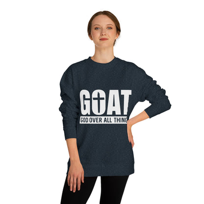 GOAT "God Over All Things" Sweatshirt — Christian Faith Crewneck
