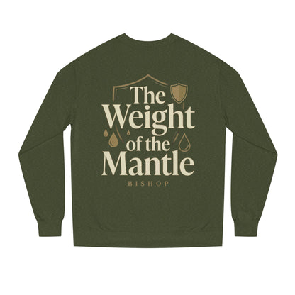 Mantle Weight Sweatshirt — "The Weight of the Mantle" Bishop Crewneck