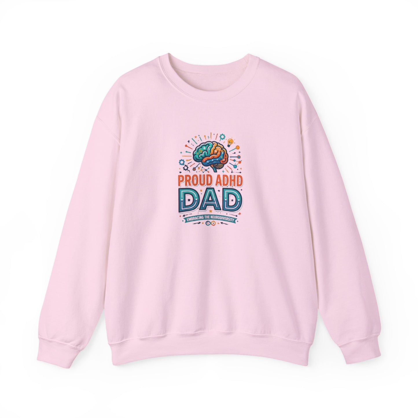 Proud ADHD Dad  Crewneck Sweatshirt