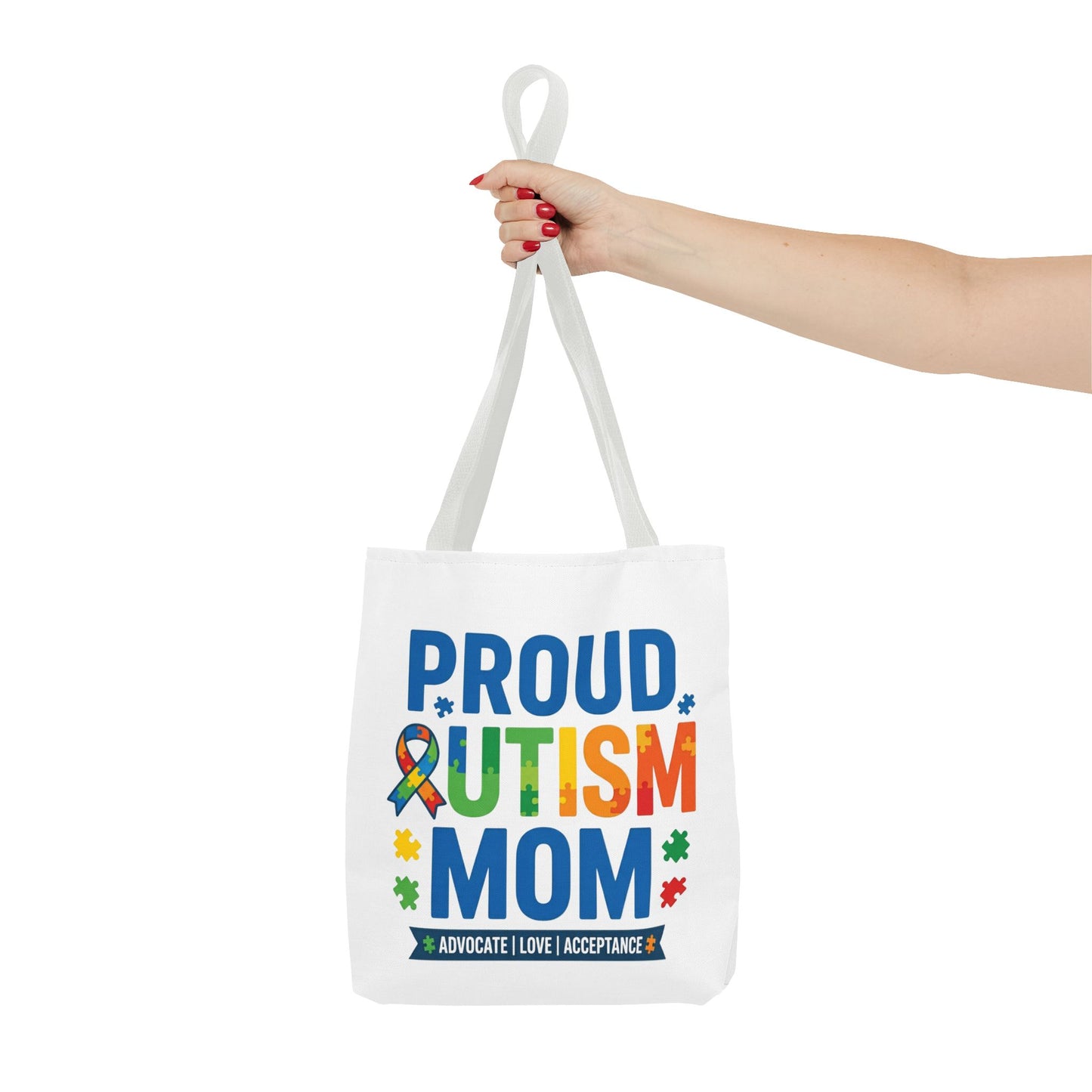Proud Autism Mom Tote Bag — Advocate • Love • Acceptance Canvas Tote