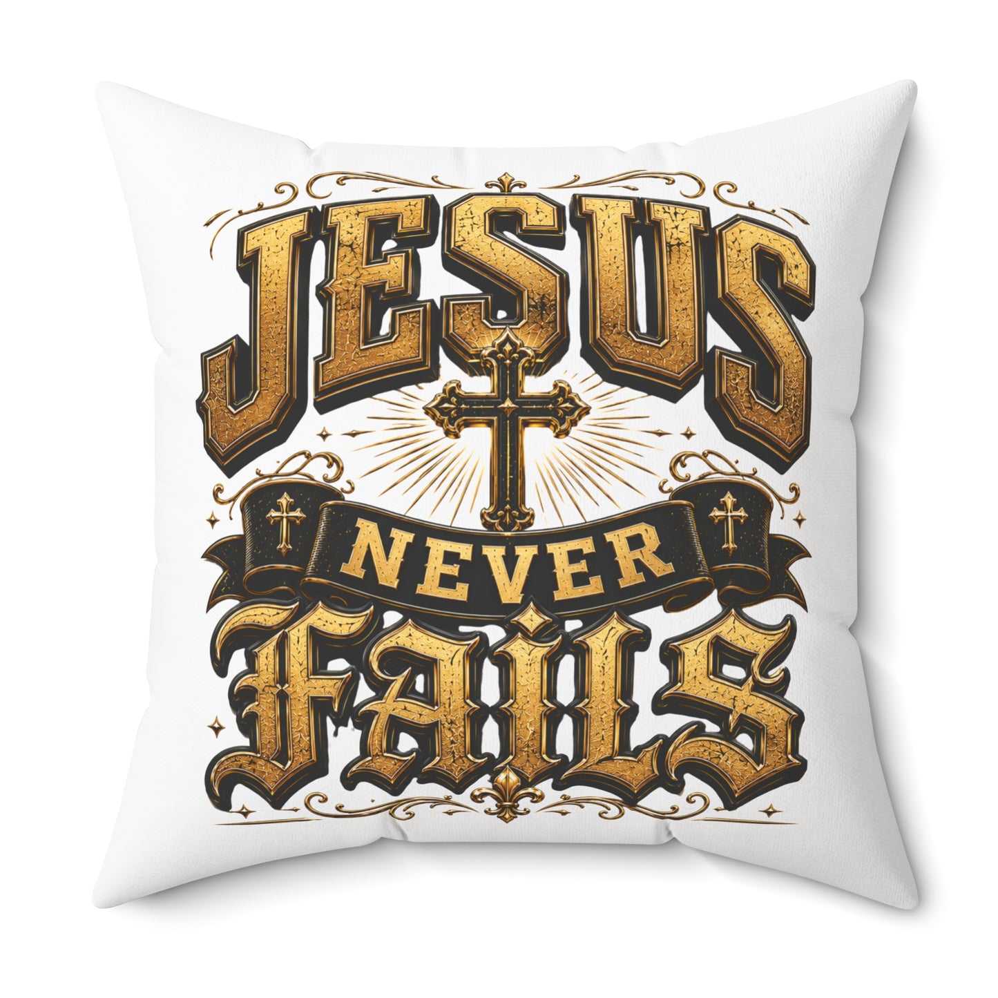 Jesus Never Fails Decorative Pillow