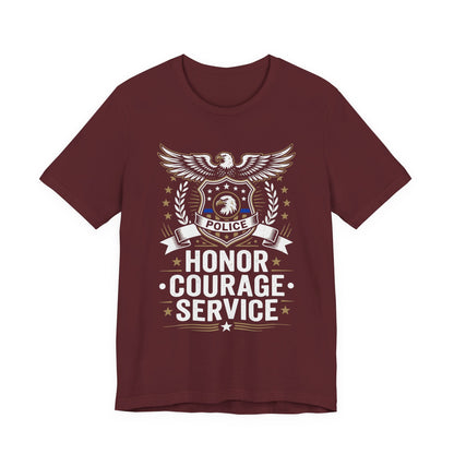 Police Honor Courage Service T-Shirt — Law Enforcement Tribute Tee