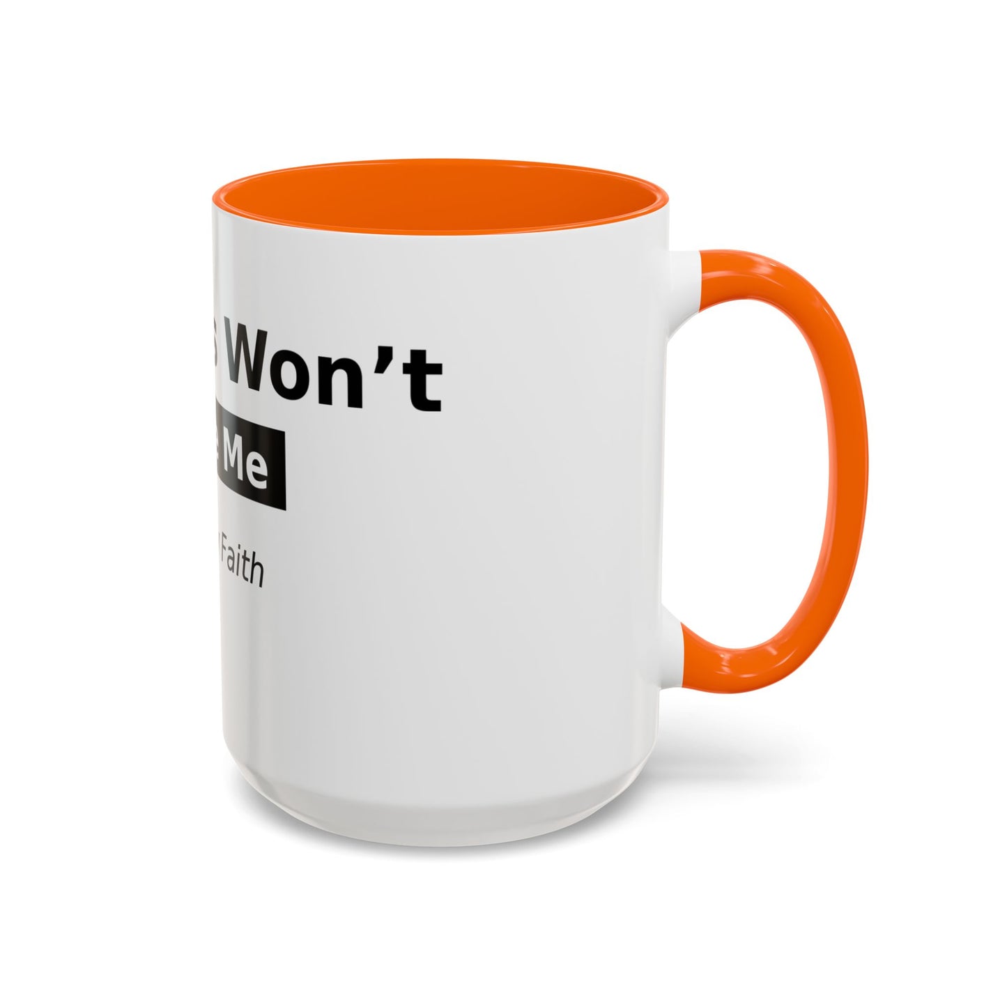 Diabetes Won't Define Me Accent Coffee Mug — "I Walk by Faith" Inspirational Tea Cup
