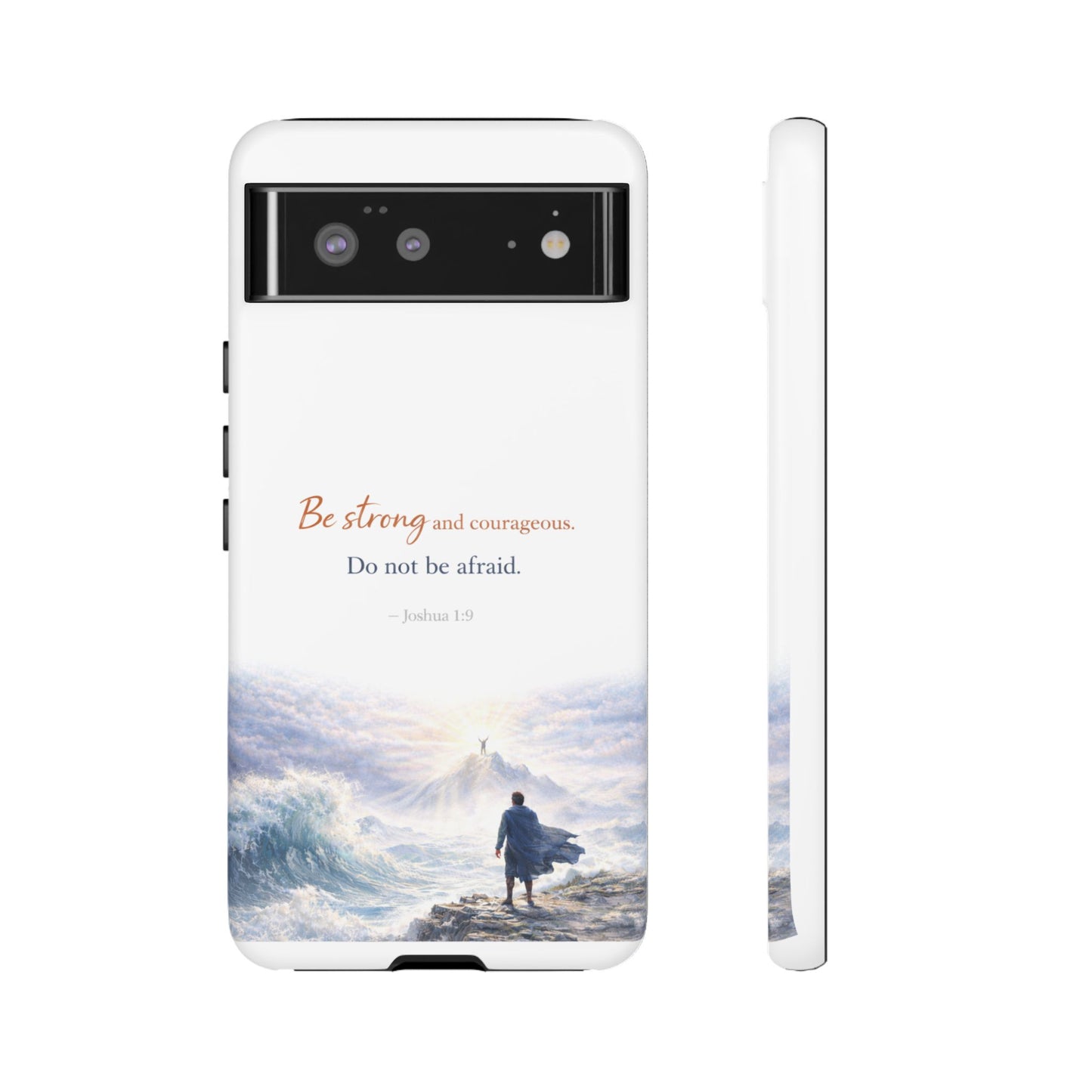 Inspirational 'Be Strong and Courageous' Phone Case — Joshua 1:9 Christian Protective Tough Case