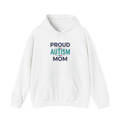 Proud Autism Mom Hoodie
