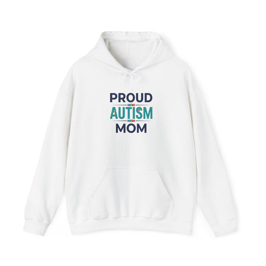 Proud Autism Mom Hoodie