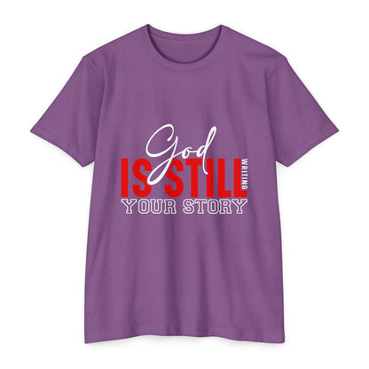 God Is Still Writing Your Story T-Shirt