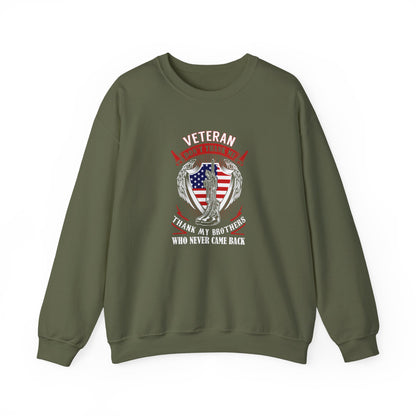 Veteran Tribute Thank My Brothers Who Never Came Back Sweatshirt