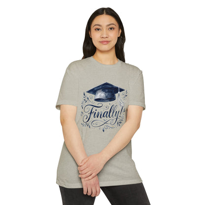 Finally! Graduation T-Shirt — Cap & Script Celebration Tee