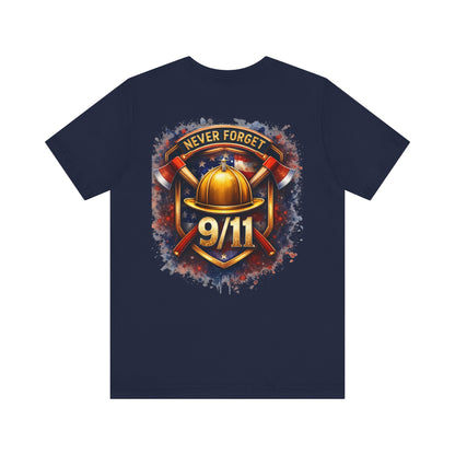 Never Forget 9/11 T‑Shirt — Firefighter Tribute Tee