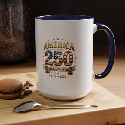 America 250 Coffee Mug — Patriotic 1776–2026 Anniversary Accent Mug