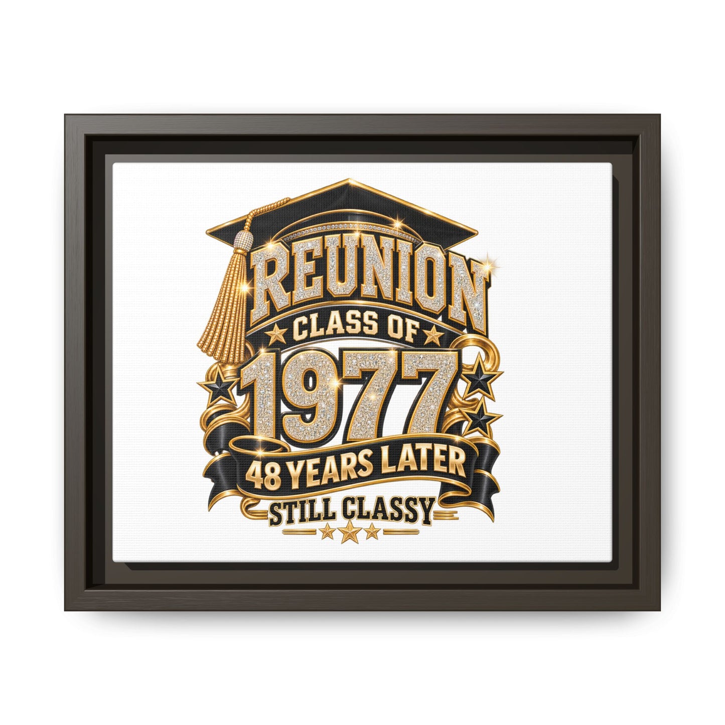 Reunion Class of 1977 Framed Canvas - "48 Years Later Still Classy"