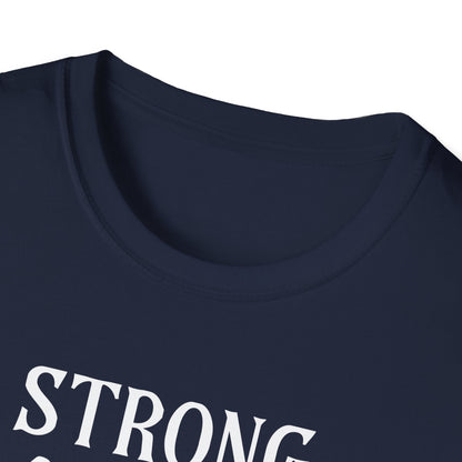 Strong mi̇nd Strong  Li̇fer T-Shirt