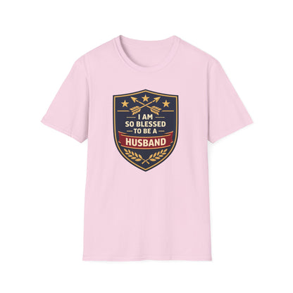 I Am So Blessed To Be A Husband T-Shirt
