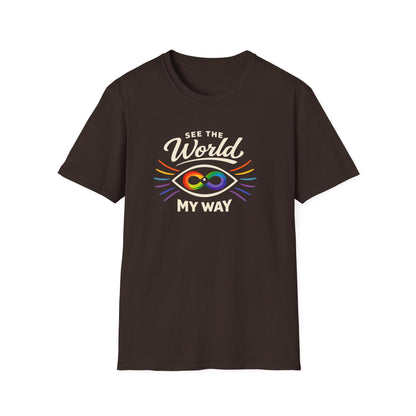 See The World My Way T-Shirt