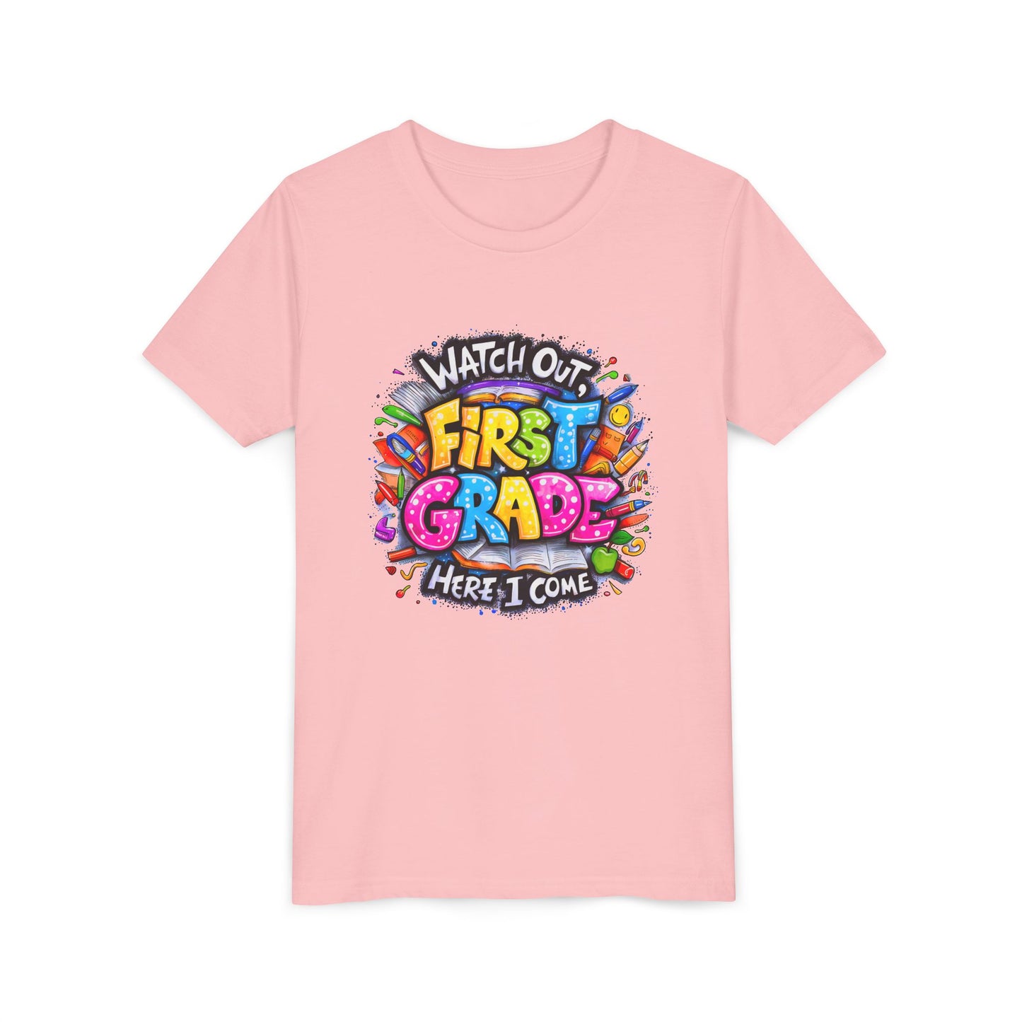 First Grade T-Shirt - "Watch Out First Grade Here I Come" Back-to-School Youth Tee