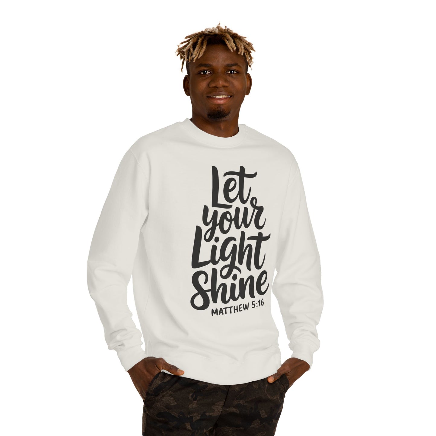 Let Your Light Shine Sweatshirt — Matthew 5:16 Christian Crewneck