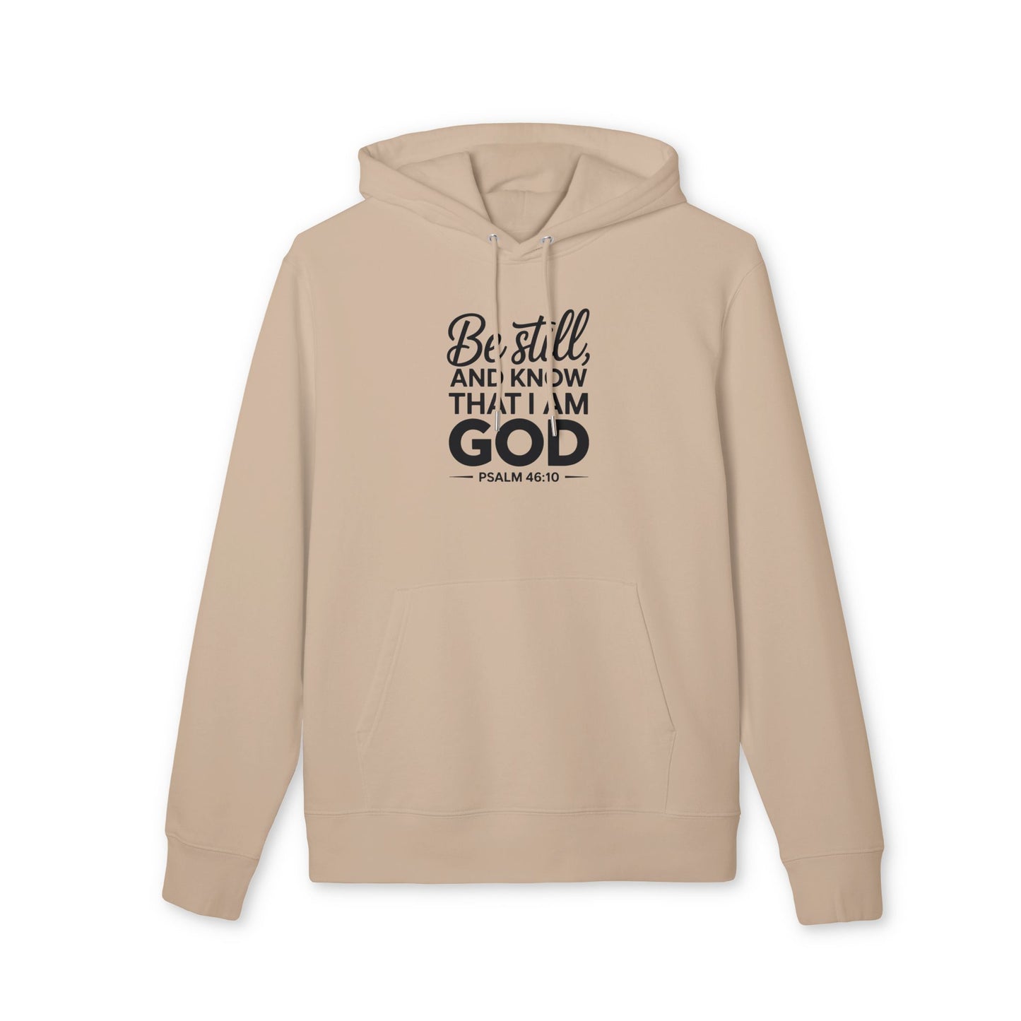 Be Still Psalm 46:10 Hoodie — Christian Faith Pullover