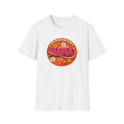 “I’m So Blessed to Be a Mama” T-Shirt
