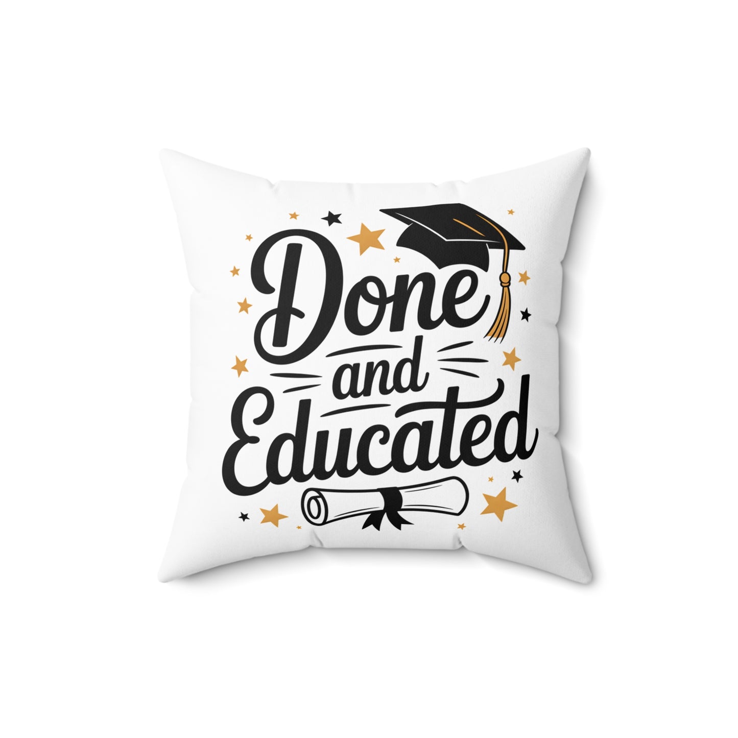 Done and Educated Graduation Pillow — Square Decorative Throw Pillow with Cap & Diploma Design