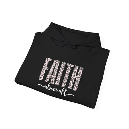 Faith Above All Hoodie