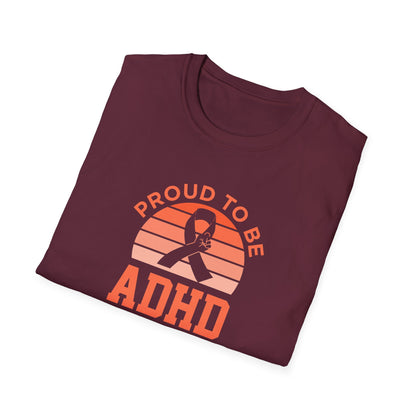 Proud to Be ADHD T-Shirt