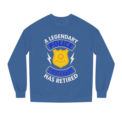 Retired Police Lieutenant Sweatshirt — Legendary Badge Crewneck