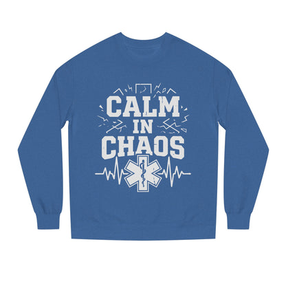 Calm in Chaos Sweatshirt — EMT/Paramedic Rescue Crewneck