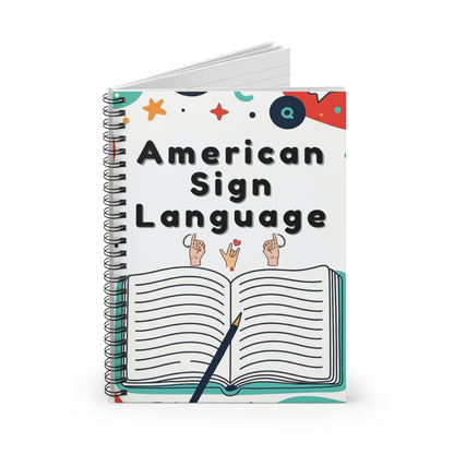 American Sign Language Spiral Notebook — ASL Learning Journal (Ruled)
