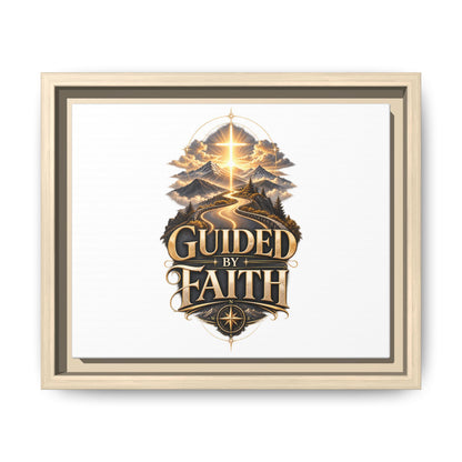 Guided by Faith Framed Matte Canvas — Inspirational Christian Wall Art