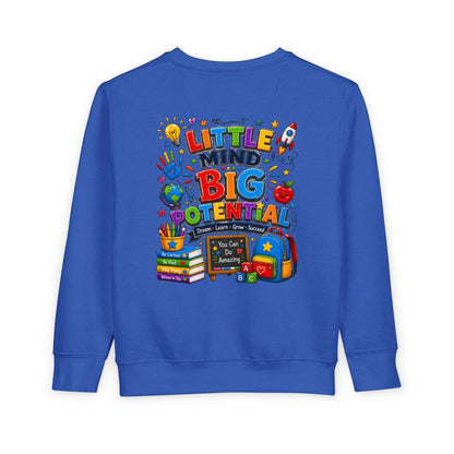 Toddler Sweatshirt — "Little Mind Big Potential" Back-to-School Kids Crewneck