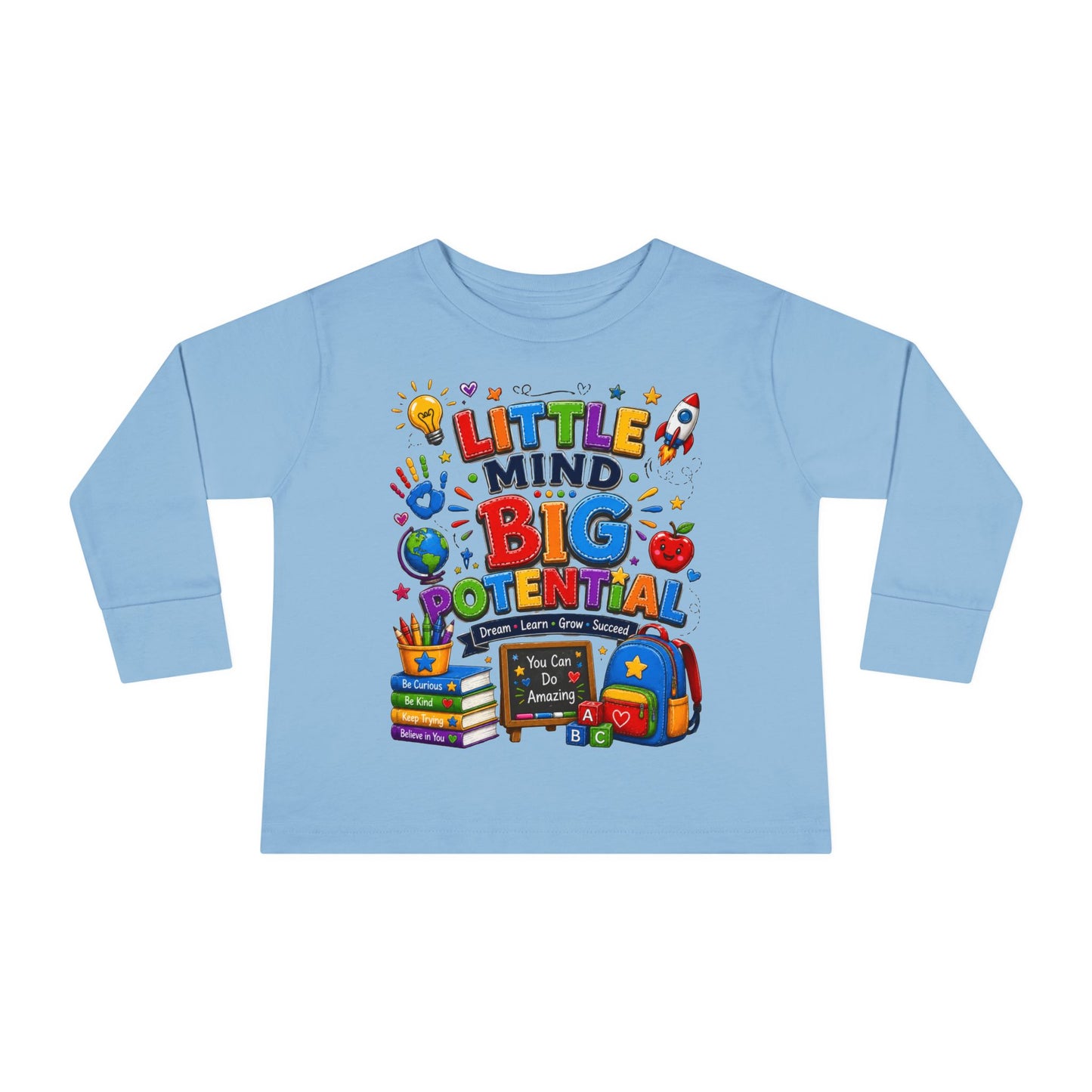 Toddler Tee — "Little Mind Big Potential" Back-to-School Long Sleeve