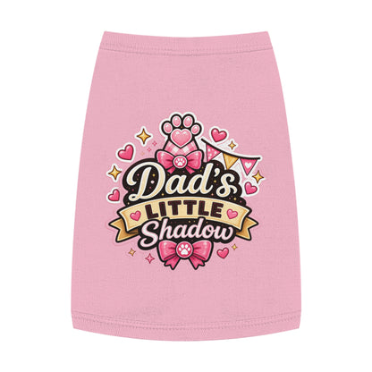 Dad's Little Shadow Pet Tank Top
