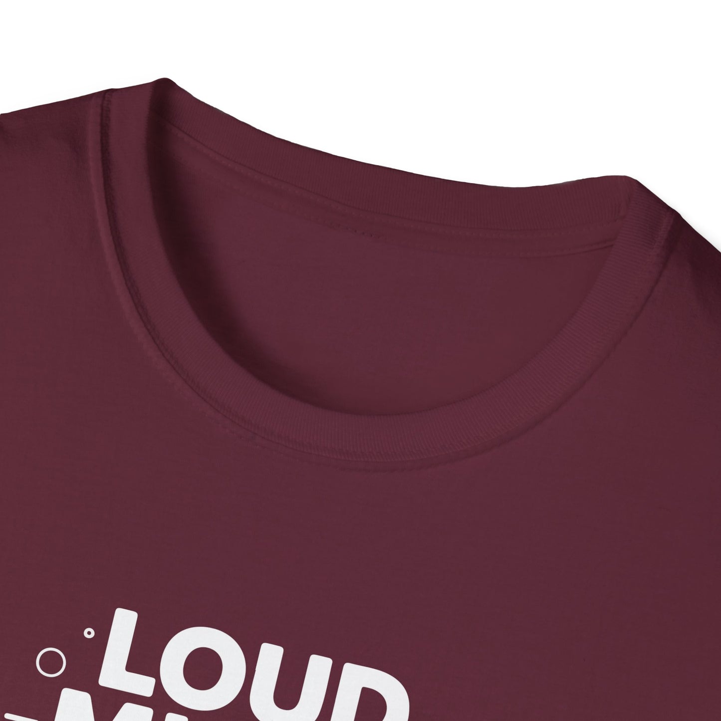 Loud Minds Quiet Strength T-Shirt