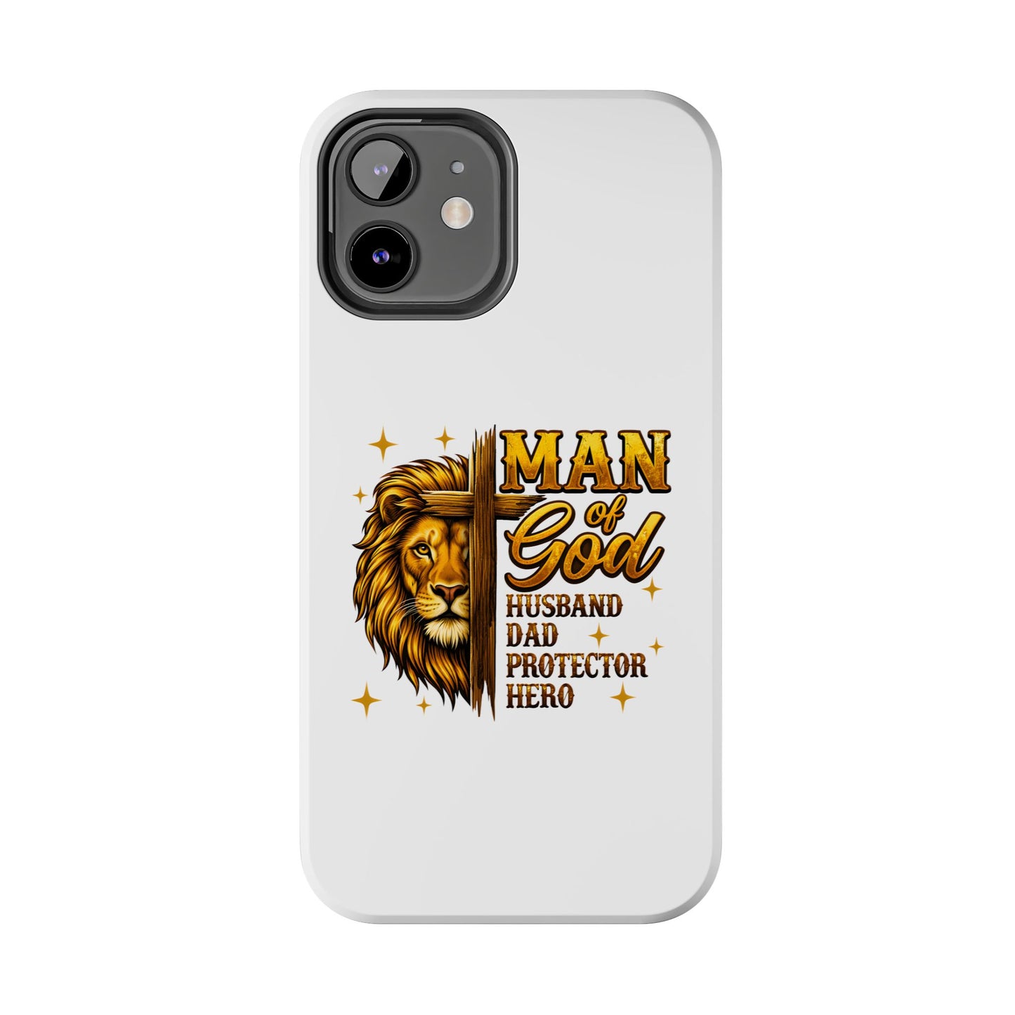 Man of God Lion Phone Case — ‘Man of God’ Christian Protector Dad Gift