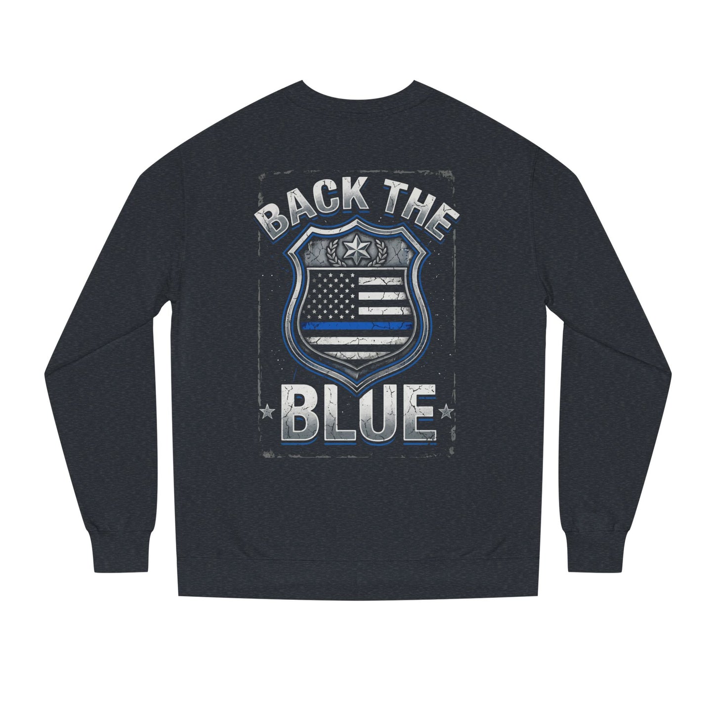 Back the Blue Sweatshirt — Police Support Crewneck