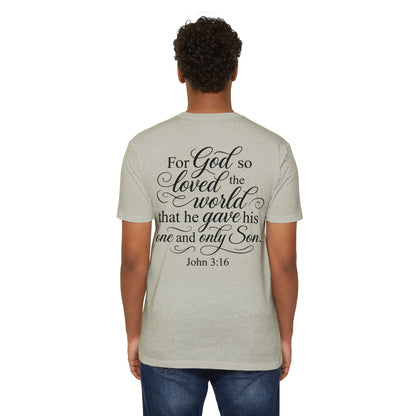 John 3:16 Scripture T‑Shirt — "For God So Loved the World" Christian Tee