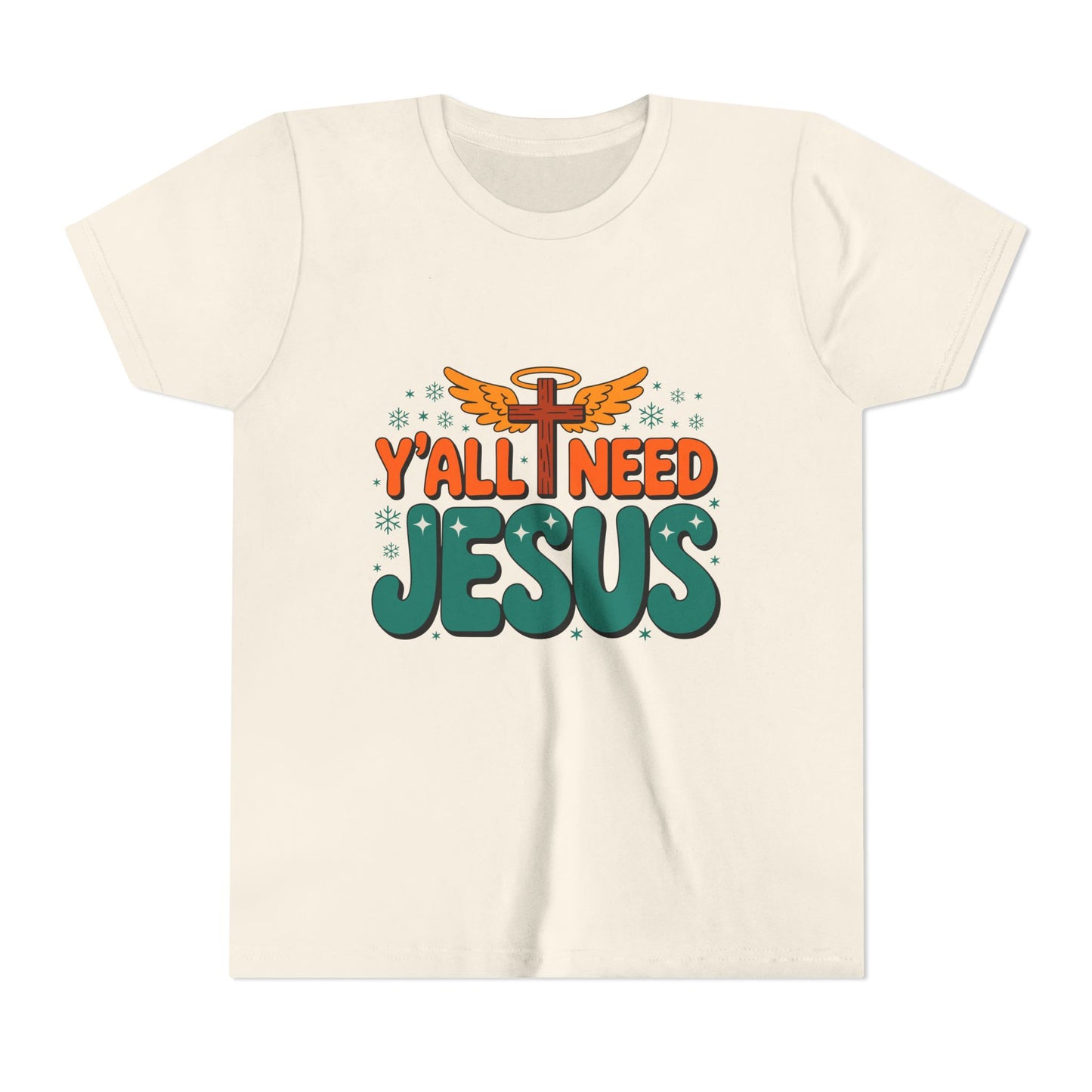 Youth Tee - "Y'all Need Jesus" Gospel Christian Kids Shirt