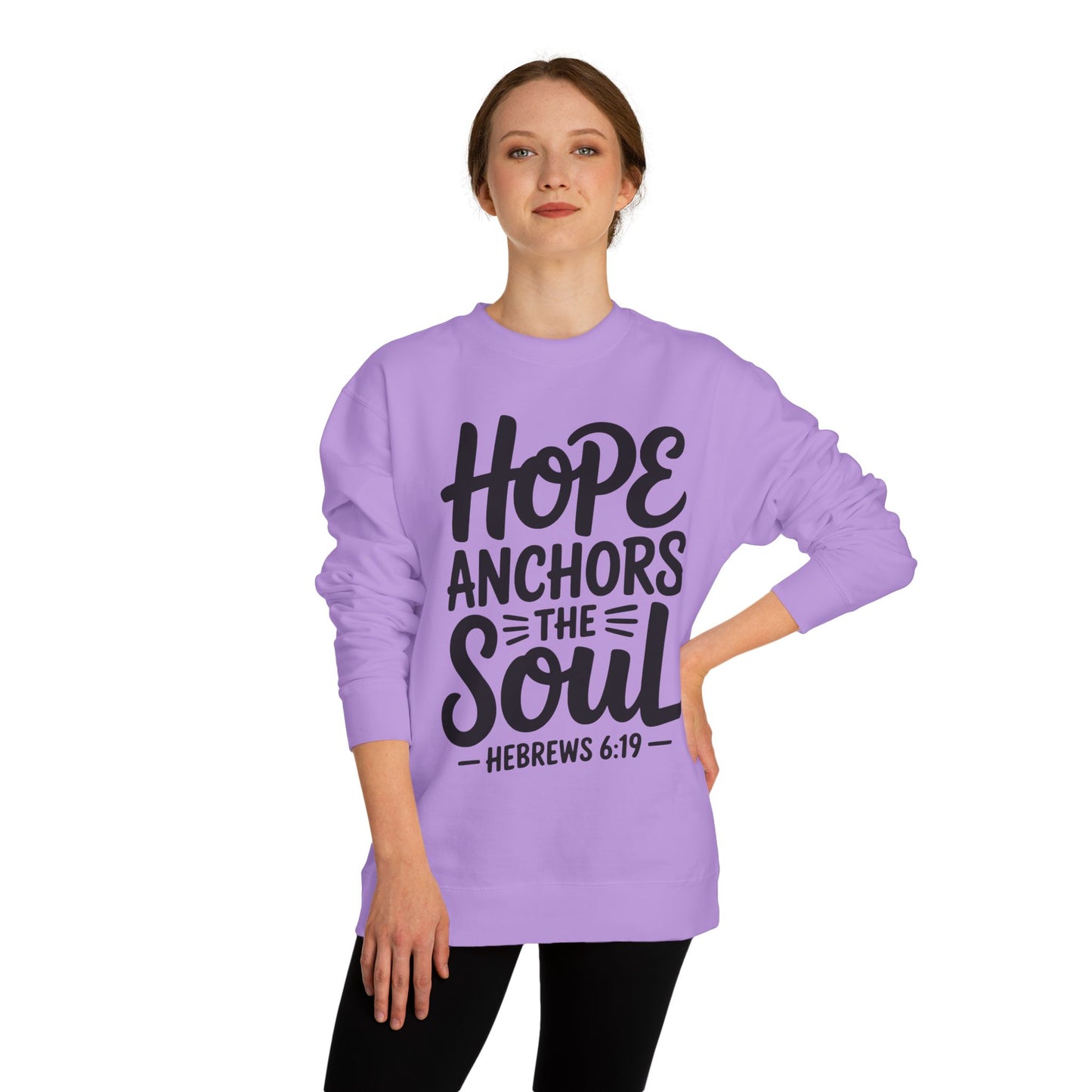 Hebrews 6:19 "Hope Anchors the Soul" Sweatshirt