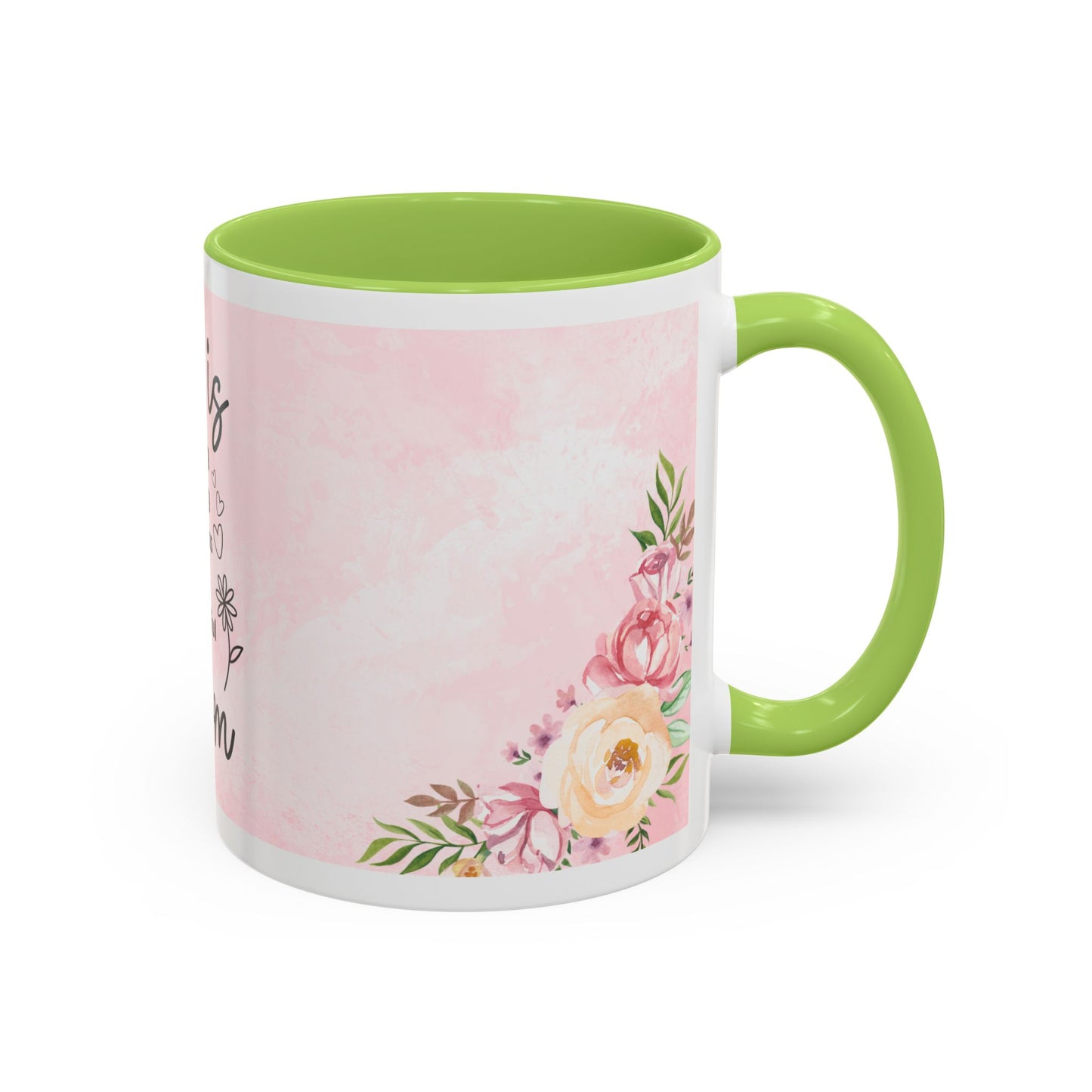She is Mom Floral Accent Coffee Mug – ‘She is strong, loving, selfless and beautiful’ Gift for Mother’s Day