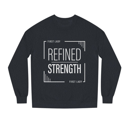 Refined Strength Sweatshirt — "First Lady" Graphic Crewneck