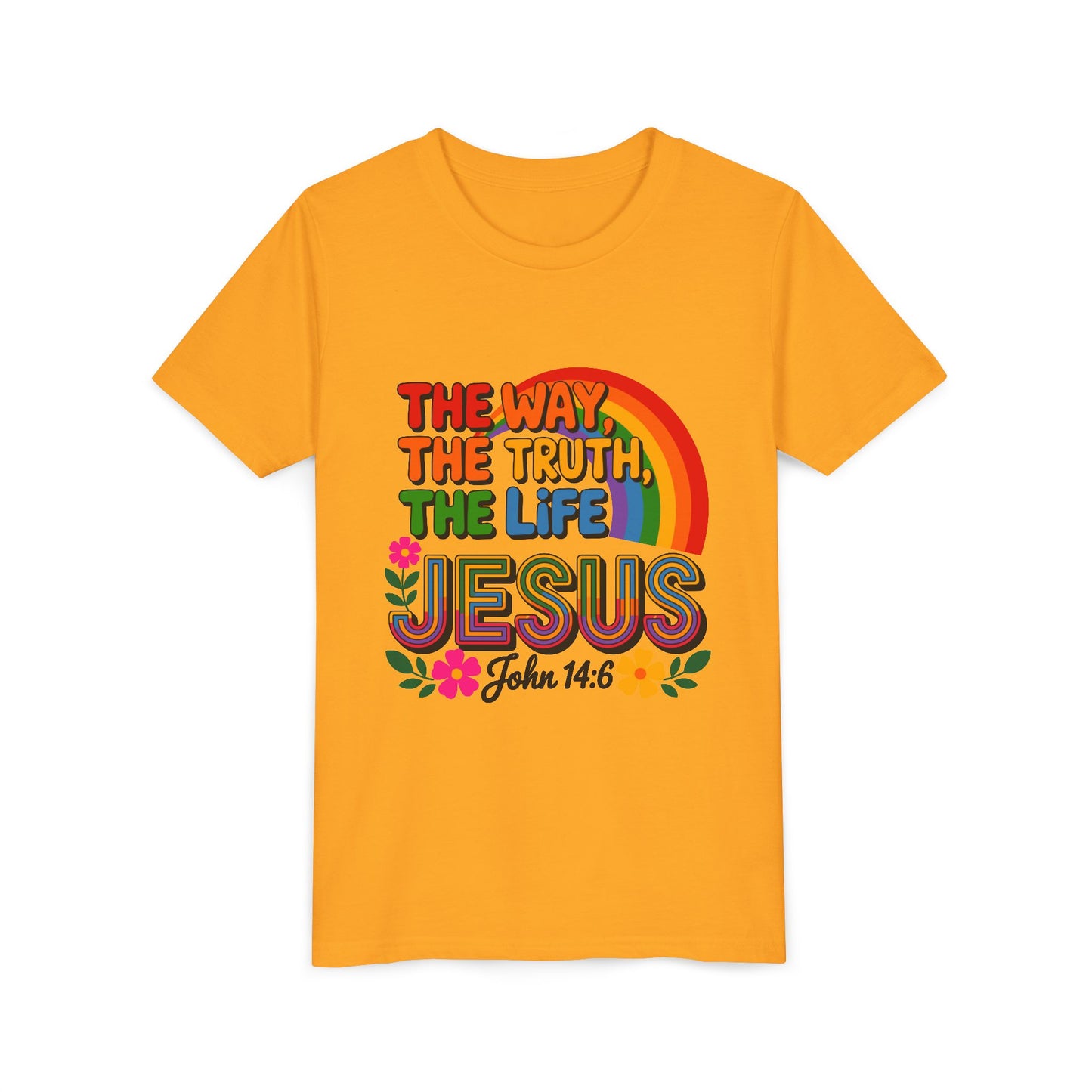 Youth Tee — "The Way, The Truth, The Life" Jesus John 14:6 Rainbow Christian Shirt