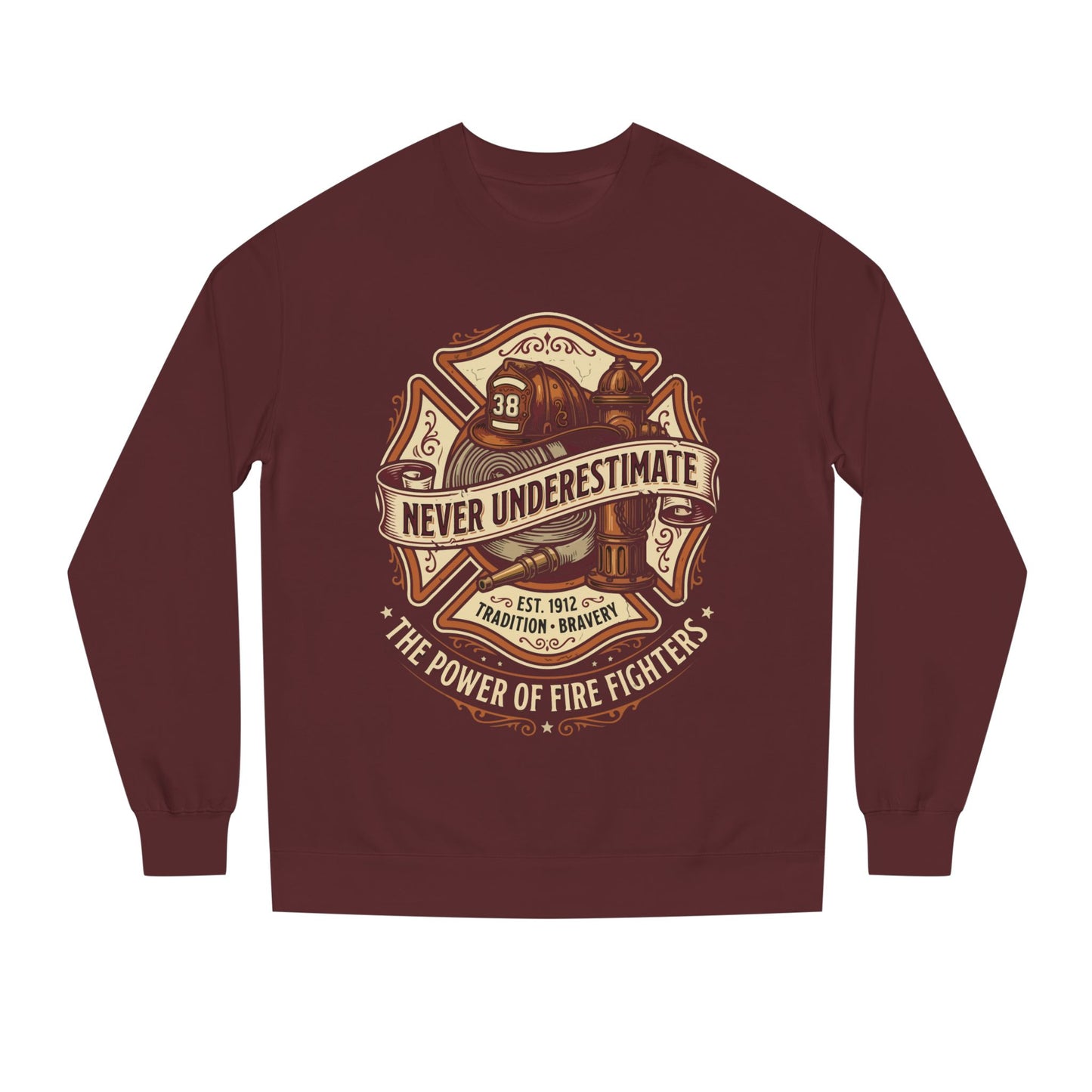 Firefighter Crewneck Sweatshirt — "Never Underestimate" Vintage Firefighter Badge
