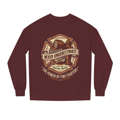 Firefighter Crewneck Sweatshirt — "Never Underestimate" Vintage Firefighter Badge