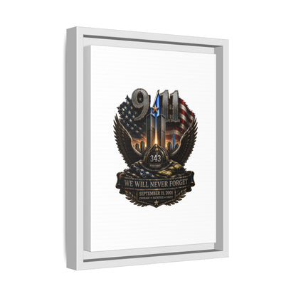 9/11 Memorial Matte Canvas Print — "We Will Never Forget" Framed Tribute