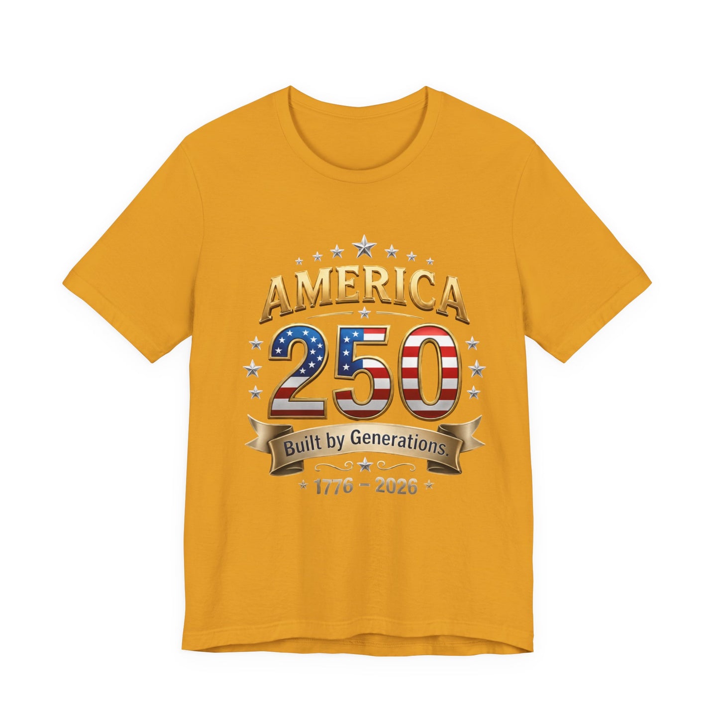 America 250 T-Shirt — Built by Generations 1776–2026 Patriotic Tee