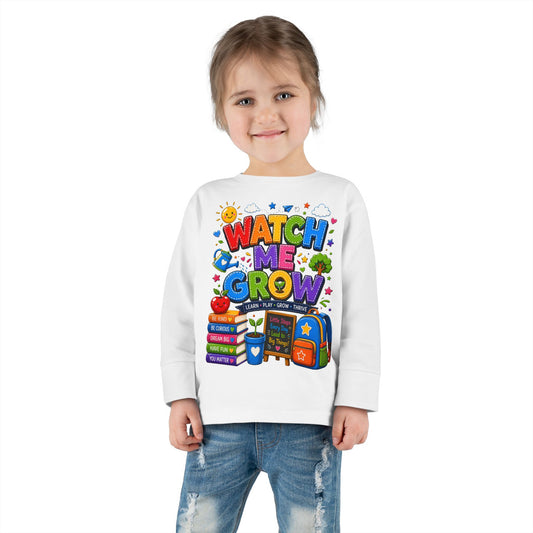 Watch Me Grow Toddler Long Sleeve Tee — Back to School Cute Growth Shirt