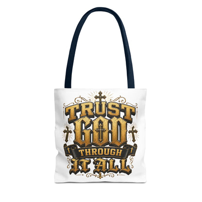 Religious Tote Bag — “Trust God Through It All” Inspirational Scripture Tote
